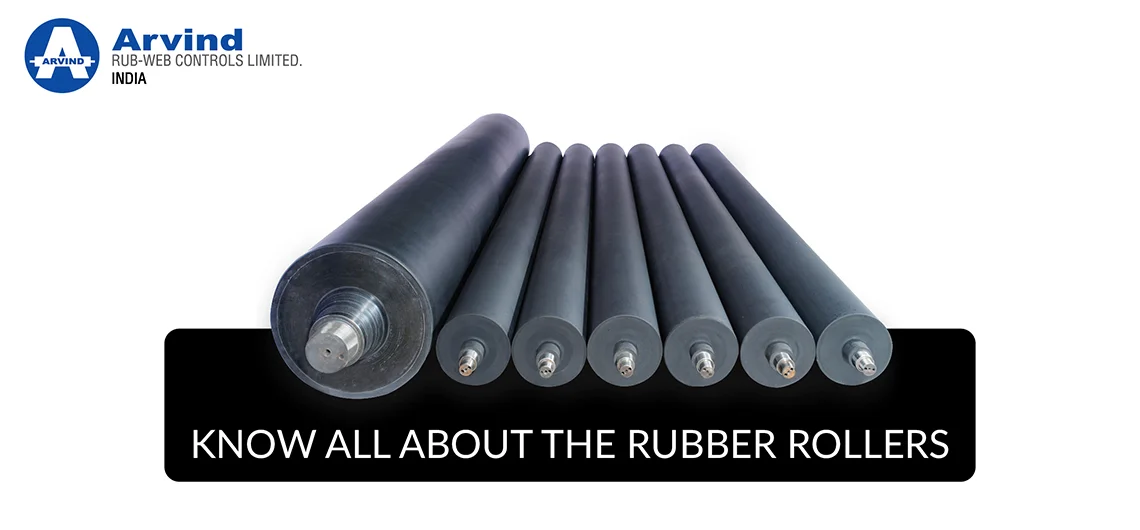 KNOW ALL ABOUT THE RUBBER ROLLERS